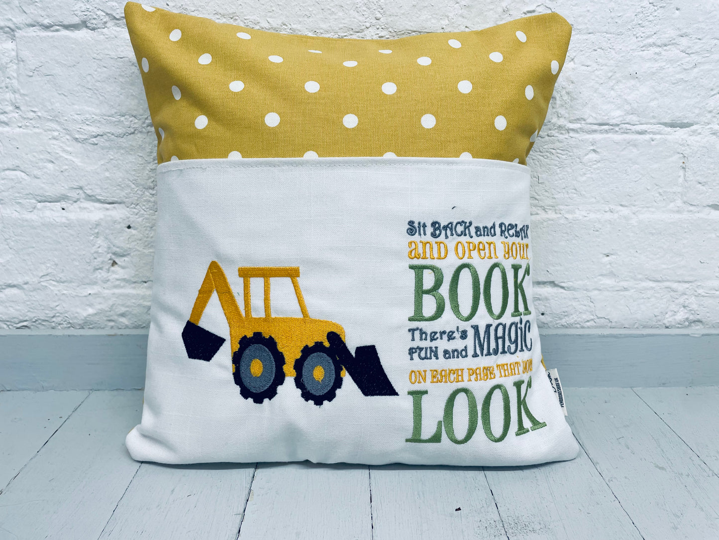 Digger with saying Children's Reading Book Cushion.