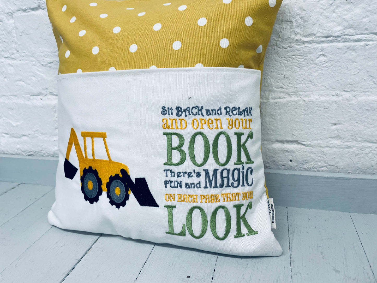 Digger with saying Children's Reading Book Cushion.