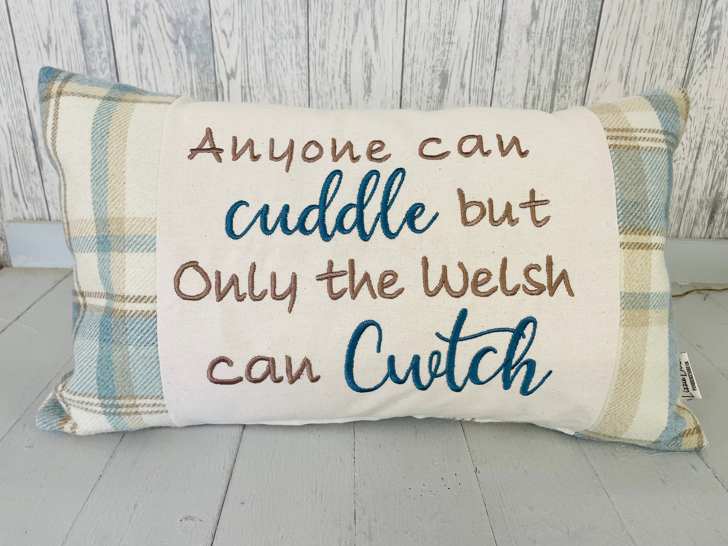 Any one can Cuddle but only the Welsh can Cwtch Cushion-Handmade welsh gifts-wool touch fabric choice of colours