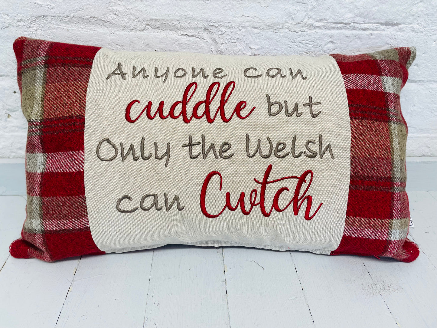 Any one can Cuddle but only the Welsh can Cwtch Cushion-Handmade welsh gifts-wool touch fabric choice of colours