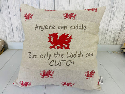 16&quot; Anyone can cuddle but only the Welsh can Cwtch- Welsh Dragon Square Panel Cushion