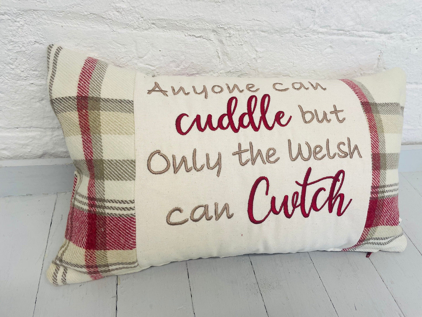 Any one can Cuddle but only the Welsh can Cwtch Cushion-Handmade welsh gifts-Reds and Cream -wool touch fabric