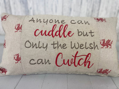 Anyone can Cuddle but only the Welsh can Cwtch-Welsh dragon panel long cushion